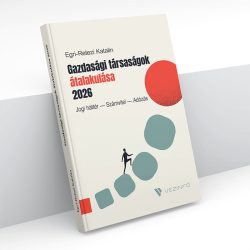 Gazdasági Társaságok Átalakulása 2026