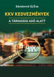 KKV kedvezmények a társasági adó alatt KKV kedvezmények a társasági adó alatt