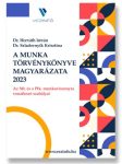 A Munka Törvénykönyve magyarázata 2023